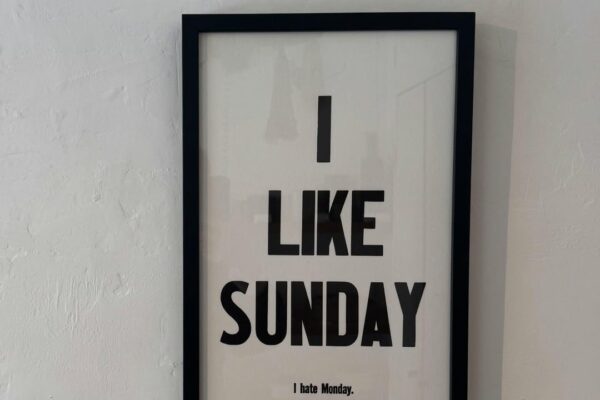 【NEW】NINE LETTERPRESSの活版印刷ポスター「I LIKE SUNDAY, I HATE MONDAY」